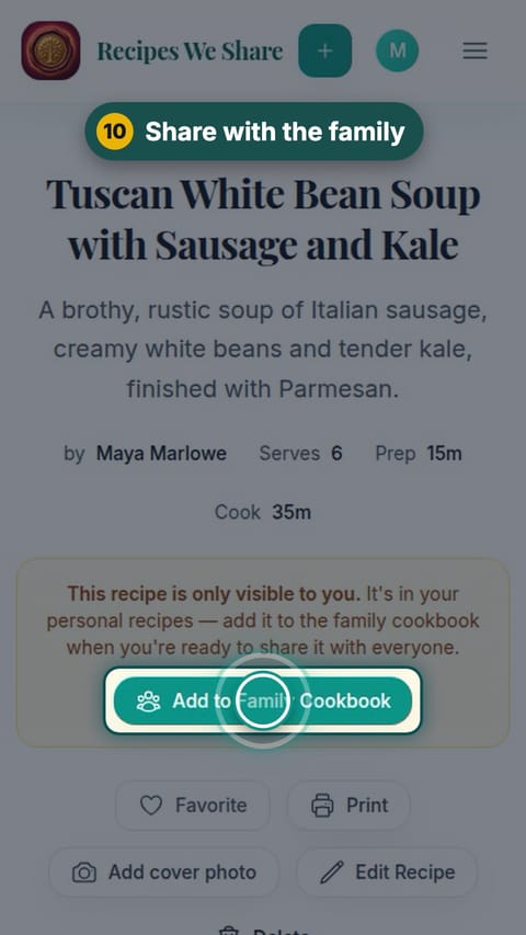 Step 10: Share with the family