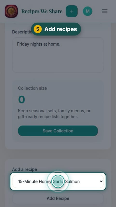 Step 5: Add recipes