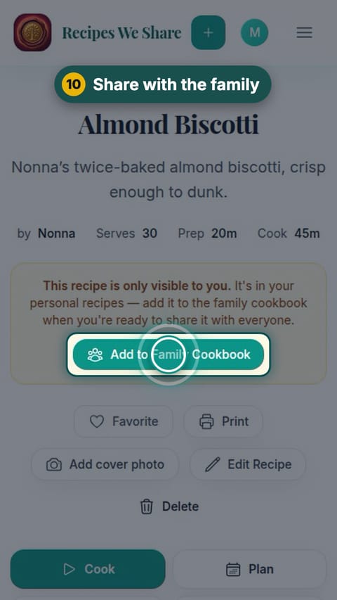 Step 10: Share with the family