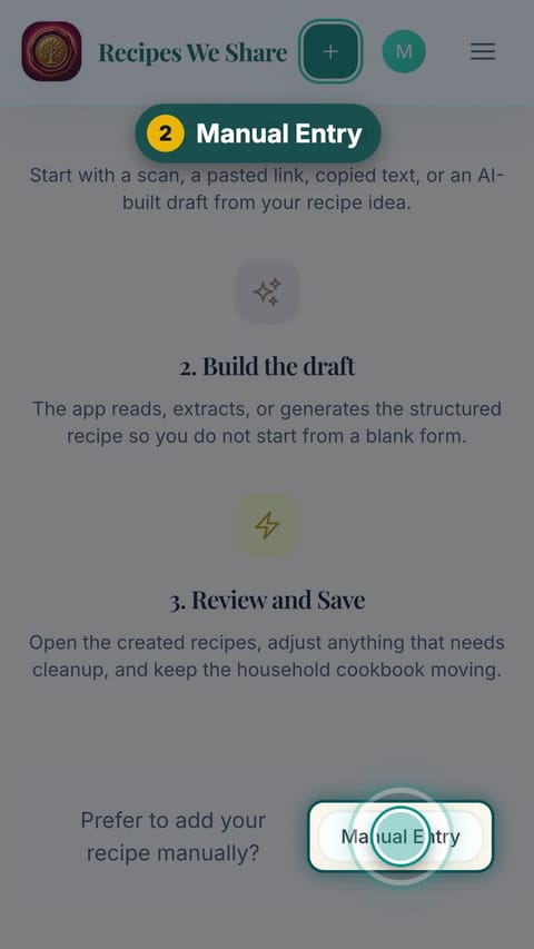 Step 2: Manual Entry